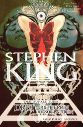 Stephen Kings Der dunkle Turm, Band 14 - Drei - Die Herrin der Schatten