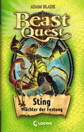 Beast Quest (Band 18) - Sting, Wächter der Festung