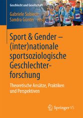 Sport & Gender - (inter)nationale sportsoziologische Geschlechterforschung