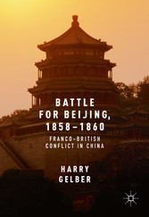 Battle for Beijing, 1858-1860