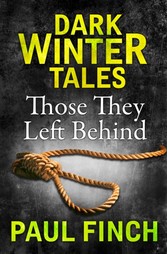 Those They Left Behind (Dark Winter Tales)