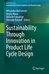 Sustainability Through Innovation in Product Life Cycle Design