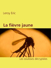 La fièvre jaune