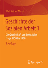 Geschichte der Sozialen Arbeit 1