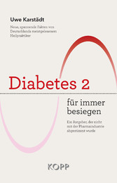 Diabetes 2 für immer besiegen