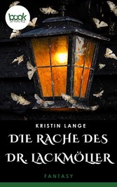 Die Rache des Dr. Lackmöller