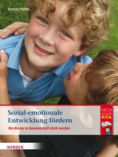 Sozial-emotionale Entwicklung fördern