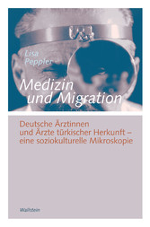 Medizin und Migration