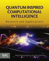 Quantum Inspired Computational Intelligence