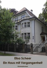 Ein Haus mit Vergangenheit