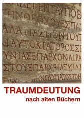 Traumdeutung nach alten Büchern