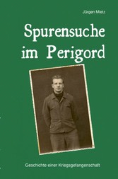 Spurensuche im Perigord