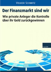 Der Finanzmarkt sind wir