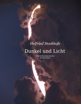 Dunkel und Licht