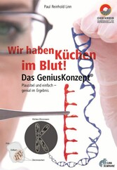 Wir haben Küchen im Blut - Das Genius Konzept