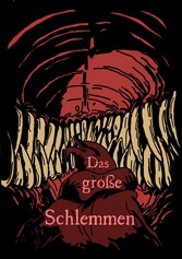 Das große Schlemmen