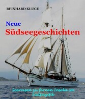 Neue Südseegeschichten