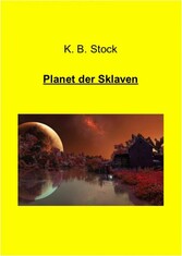 Planet der Sklaven