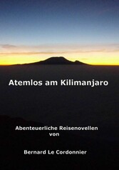 Atemlos am Kilimanjaro