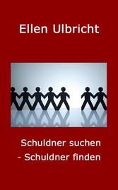 Schuldner suchen - Schuldner finden