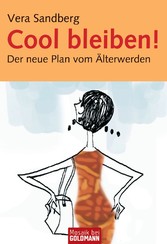 Cool bleiben!