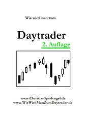 Wie wird man zum Daytrader