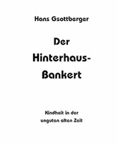 Der Hinterhaus-Bankert