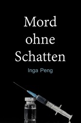 Mord ohne Schatten