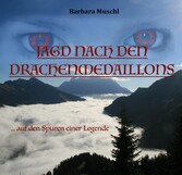 JAGD NACH DEN DRACHENMEDAILLONS