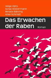 Das Erwachen der Raben