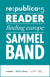 re:publica Reader 2015 - Sammelband