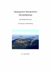 Geo-Bergwanderung 2 Farrenpoint und Mitterberg