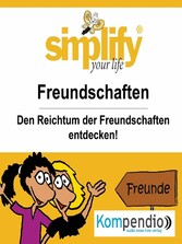 simplify your life - einfacher und glücklicher leben