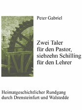 Zwei Taler  für den Pastor, siebzehn Schilling  für den Lehrer