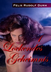 Lockendes Geheimnis 1