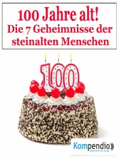 100 Jahr alt!