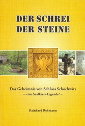 Der_Schrei_der_Steine_-_Das_Geheimnis_von_Schloss_Schochwitz