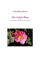 Der violette Berg