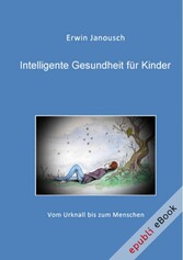 Intelligente Gesundheit für Kinder