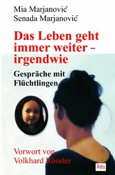 Das Leben geht immer weiter - irgendwie