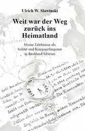 Weit war der Weg zurück ins Heimatland