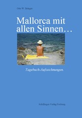 Mallorca mit allen Sinnen