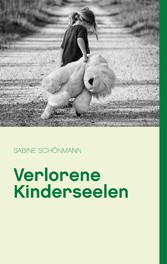 Verlorene Kinderseelen