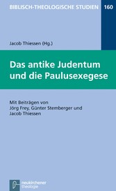 Das antike Judentum und die Paulusexegese