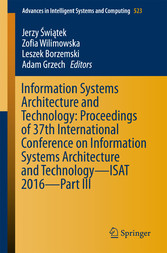 Information Systems Architecture and Technology: Proceedings of 37th International Conference on Information Systems Architecture and Technology - ISAT 2016 - Part III