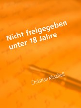 Nicht freigegeben unter 18 Jahre