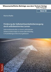 Förderung der Selbstwirksamkeitsüberzeugung durch selbstbestimmtes Lernen