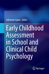 Early Childhood Assessment in School and Clinical Child Psychology