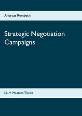 Strategic Negotiation Campaigns