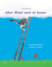 When Michel went to heaven